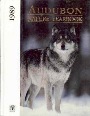 AUDUBON NATURE YEARBOOK 1989
