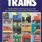 THE GREAT BOOK OF TRAINS FEATURING 310 LOCOMOTIVES SHOW