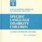 SPECIFIC LANGUAGE DISABILITY CHILDREN PRIMARY TEACHERS