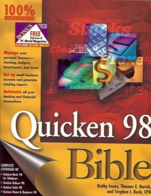 QUICKEN 98 BIBLE BY KATHY IVENS & THOMAS E. BARICH