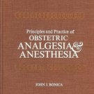PRINCIPES & PRACTICES OF OBSTETRIC ANALGESIA & ANESTHES