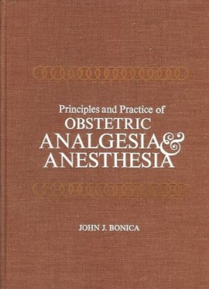 PRINCIPES & PRACTICES OF OBSTETRIC ANALGESIA & ANESTHES