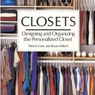 CLOSETS DESIGNING & ORGANIZING THE PERSONALIZED CLOSET