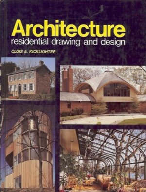 ARCHITECTURE RESIDENTIAL DRAWING & DESIGN KICKLIGHTER