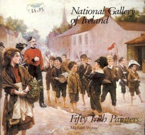 NATIONAL GALLERY OF IRELAND FIFITY IRISH PAINTERS 1983