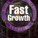 FAST GROWTH A CAREER ACELERATION STRATEGY PRICE PRITCHE