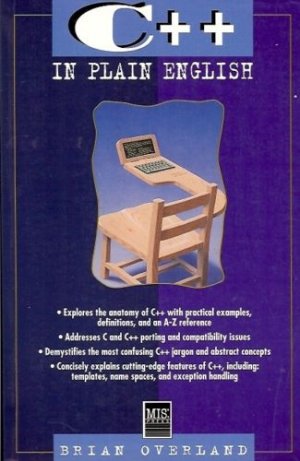 C++ IN PLAIN ENGLISH BRIAN OVERLAND