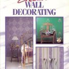 CREATING YOUR HOME CREATIVE WALL DECORATING