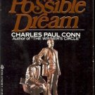 THE POSSIBLE DREAM CHARLES PAUL CONN
