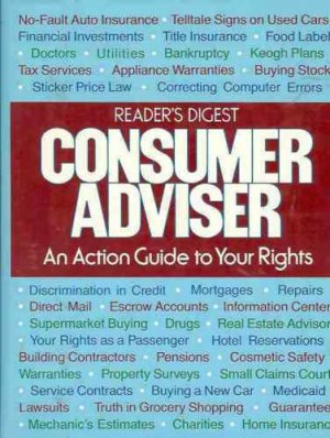 CONSUMER ADVISER AN ACTION GUIDE TO YOUR RIGHTS