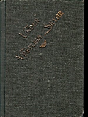UNDER VESTLIGA SKYAR 1907 ERNEST SKARSTEDT