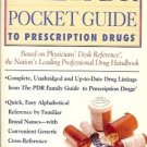 THE PDR POCKET GUIDE TO PRESCRIPTION DRUGS