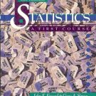STATISTICS A FIRST COURSE 6TH EDITION BY FREUND & SIMON