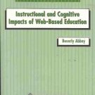 INSTRUCTIONAL & COGNITIVE IMPACT OF WEB BASED EDUCATION