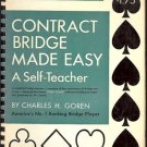 CONTRACT BRIDGE MADE EASY A SELF TEACHER
