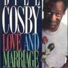 LOVE  AND MARRIAGE BILL COSBY