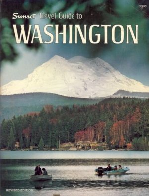 SUNSET TRAVEL GUIDE TO WASHINGTON 1974