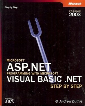 ASP.NET PROGRAMMING WITH MICROSFOT VISUAL BASIC .NET