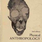 PHYSICAL ANTHROPOLOGY 2ND EDITION A.J. KELSO