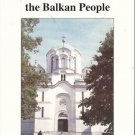 A SHORT HISTORY OF SERBIA YUGOSLAVI & BALKAN PEOPLE
