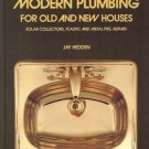 MODERN PLUMBING FOR OLD AND NEW HOUSES SOLAR COLLECTORS