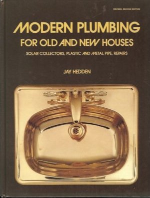 MODERN PLUMBING FOR OLD AND NEW HOUSES SOLAR COLLECTORS
