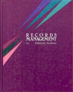 RECORDS MANAGEMENT By Johnson &  Kallaus