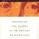 FERMAT'S LAST THEOREM UNLOCKING THE SECRET OF AN ANCIEN