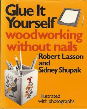GLUE IT YOURSELF WOODWORKING WITHOUT NAILS LASSON