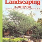 LANDSCAPING ILLUSTRATED SUNSET COMPLETE GUIDE TO IDEAS,