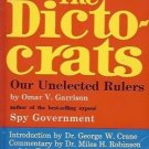 THE DICTOCRATS OUR UNELECTED RULERS BY OMAR V. GARRISON