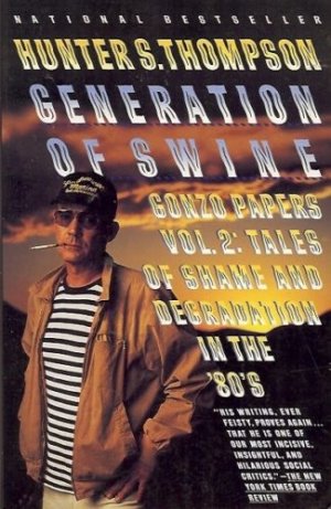 GENERATION OF SWIN GONZO PAPERS VOL. 2 TALES OF SHAME &