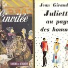 L'INVITEE & JULIETTE AU PAY DES HOMMES LOT OF 2 BOOKS