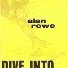 DIVE INTO YESTERDAY UNDERWATER HISTORY IN YOUR OWN BACK