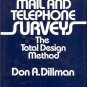MAIL AND TELEPHONE SURVEYS THE TOTAL DESIGN METHOD