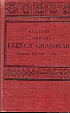 ELEMENTARY FRENCH GRAMMAR 1942