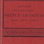 ELEMENTARY FRENCH GRAMMAR 1942