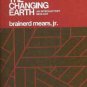 THE CHANGING EARTH AN INTRODUCTORY  GEOLOGY