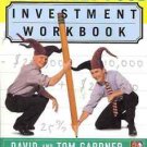 THE MOTLEY FOOL INVESTMENT WORKBOOK BY GARDNER