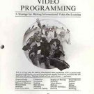 PROGRESSIVE VIDEO PROGRAMMING A STRATEGY FOR MAKING INF
