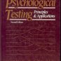 PSYCHOLOGIAL TESTING PRINCIPLES & APPLICATIONS