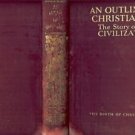 AN OUTLINE OF CHRISTIANITY 5 VOL THE STORY OF OUR CIVIL