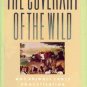 THE COVENANT OF THE WILD WHY ANIMALS CHOSE DOMESTICATIO