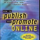 HOW TO PUBLISH AND PROMOTE ONLINE 2001