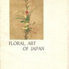FLORAL ART OF JAPAN TOURIST LIBRARY 11BY ISSOTEI NISHIKAWA 1936
