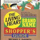 THE LIVING HEART BRAND NAMES SHOPPER'S GUIDE