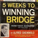5 WEEKS TO WINNING BRIDGE BY ALFRED SHEINWOLD 1961