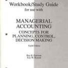MANAGERIAL ACCOUNTING CONCEPTS FOR PLANNING CONTROL DEC