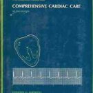 COMPREHENSIVE CARDIAC CARE HANDBOOK FOR NURSES & OTHERS