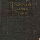 TRIUMPHANT SERVICE SONGS